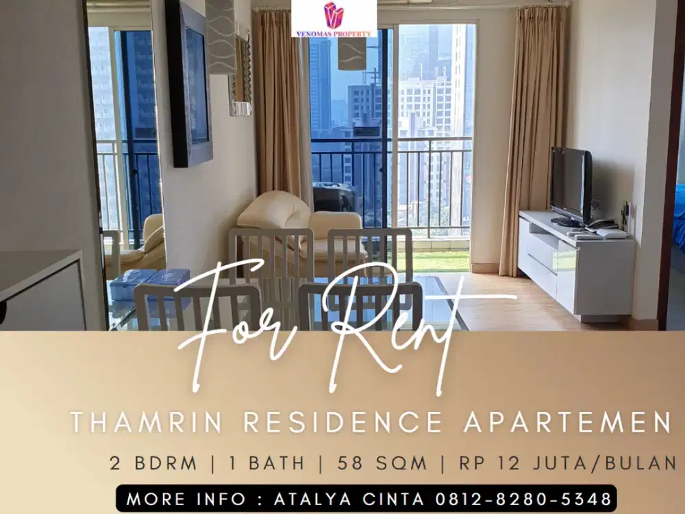 Disewakan Apartement Thamrin Residence Low Floor 2BR Full Furnished