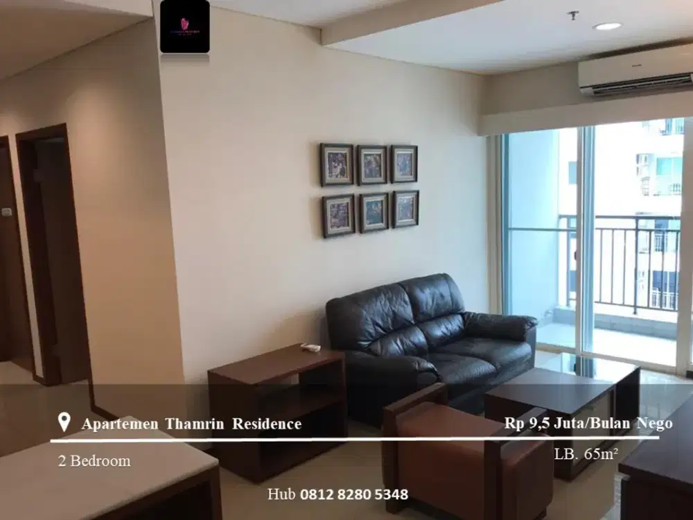 Sewa Apartemen Thamrin Residence High Floor 2BR Full Furnished Tower C