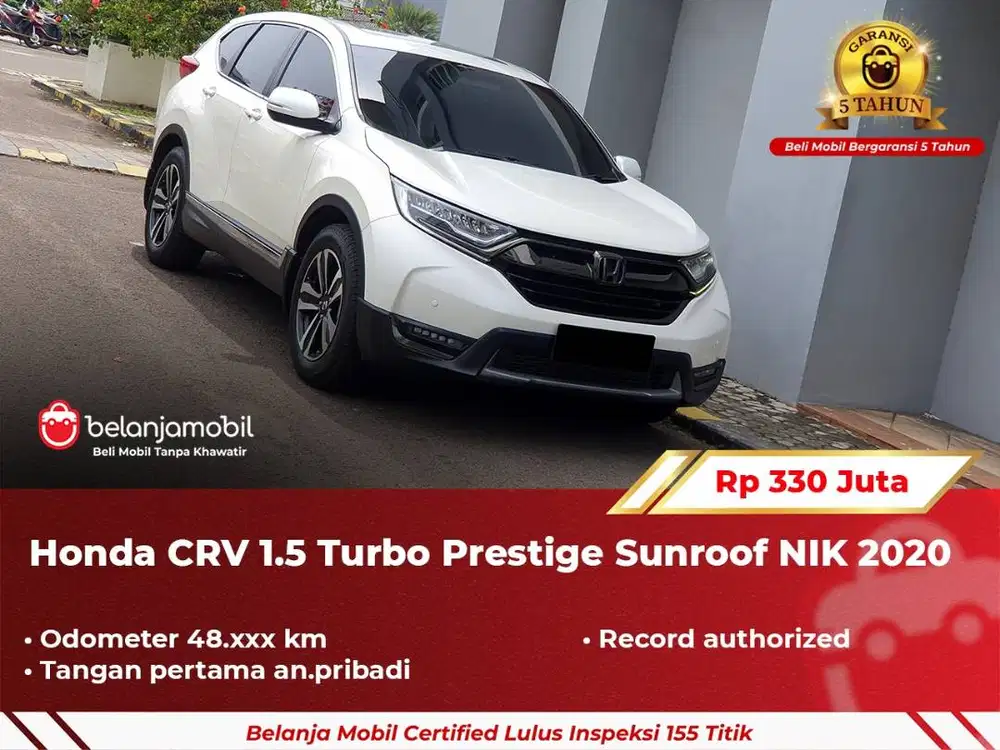 [ GARANSI 5TH ] Honda CRV CR-V CR V 1.5 Turbo Prestige Sunroof 2020/20