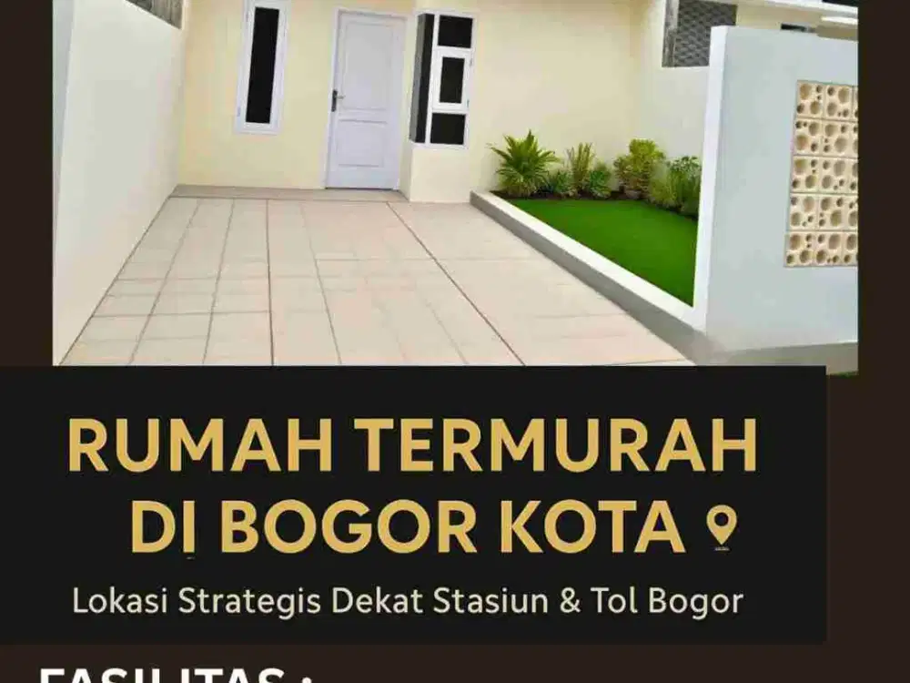 Rumah Termurah Se Bogor Kota Istri Pasti makin Cinta