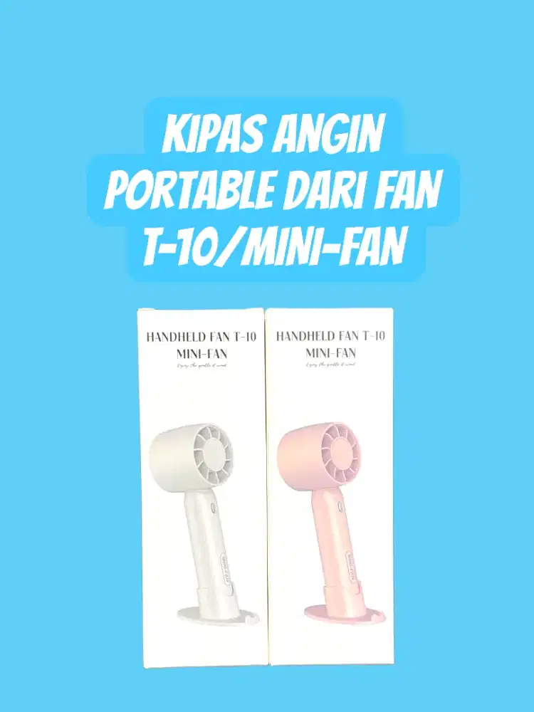 Kipas angin portable dari FAN T-10/MINI FAN