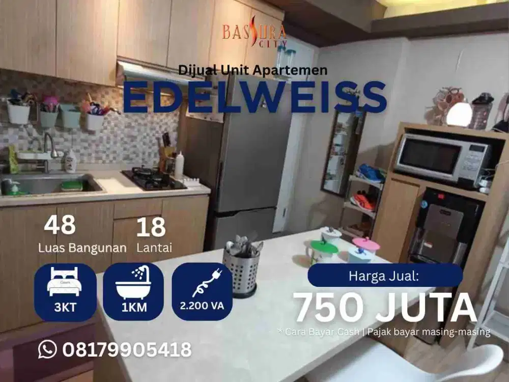 Jual 3BR Furnished siap huni apartment Bassura City LuX tower Edelweiss mantap