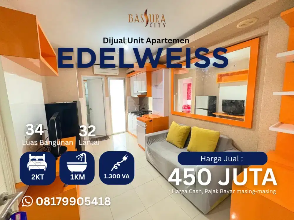 Jual Murah 2BR Furnished tower Edelweiss apartemen Bassura City call Maula