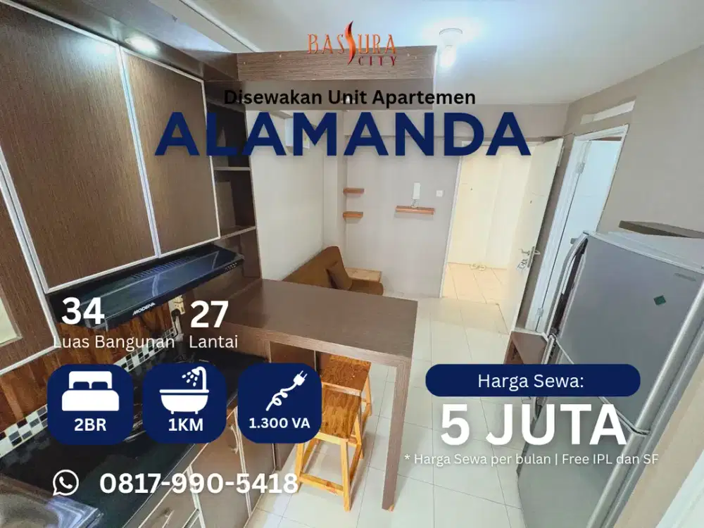 Sewa 2BR Furnished ada water heater tower Alamanda apartemen Bassura City call Maula