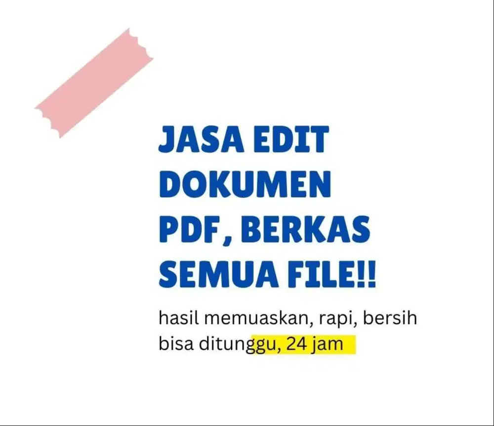 Jasa Edit Dokumen, Jasa Edit File, Jasa Edit Bukti Transfer, dll