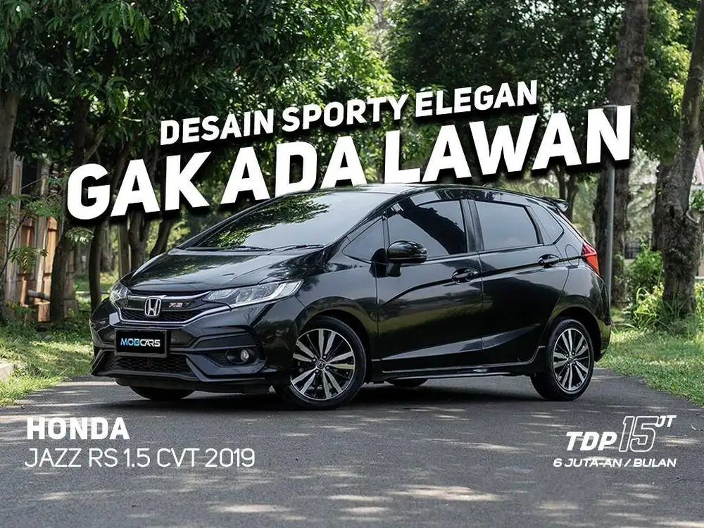 HONDA JAZZ 1.5 RS CVT 2019 HITAM MOBCARS FREE GARANSI MESIN TRANSMISI