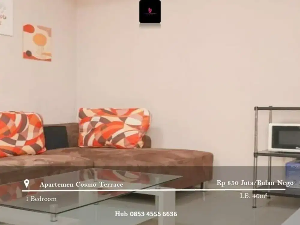 Dijual Apartement Cosmo Terrace High Floor 1BR Full Furnished