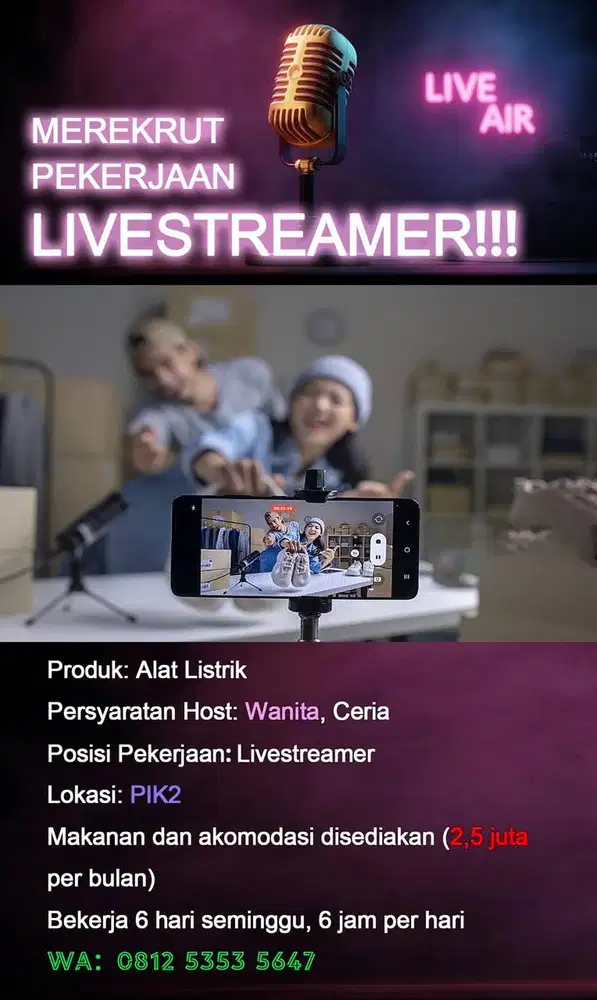 Dicari 3 Posisi: Host Live, content creator dan customer service
