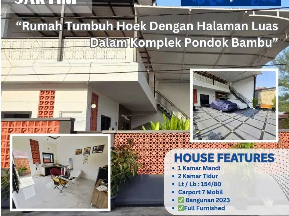 “Rumah Hoek 2 Lantai dengan Halaman Luas di Pondok Bambu – Full Furnished & Siap Huni” S641