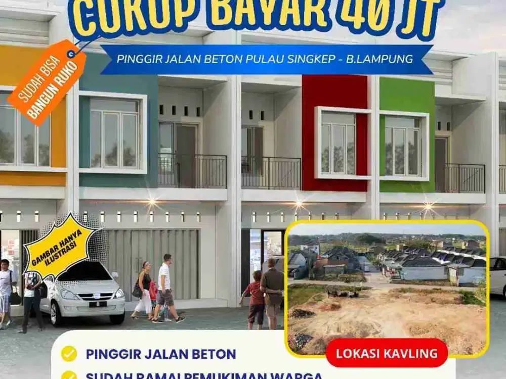 TANAH KAVLING  RUKO DAN KAVLING RUMAH MURAH STRATEGIS SIAP BANGUN CUKUP BAYAR 40 JT