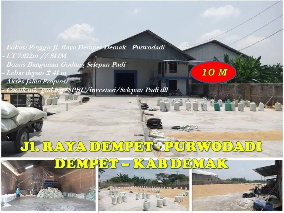 Tanah & Gudang Selepan Padi Jl. Raya Dempet -Purwodadi Kab Demak