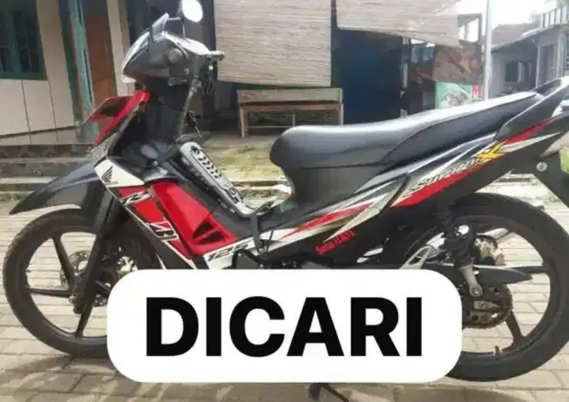 Di Cari Supra X 125 Double Disk DD Tahun 2012 Ke Atas Supra X 2014