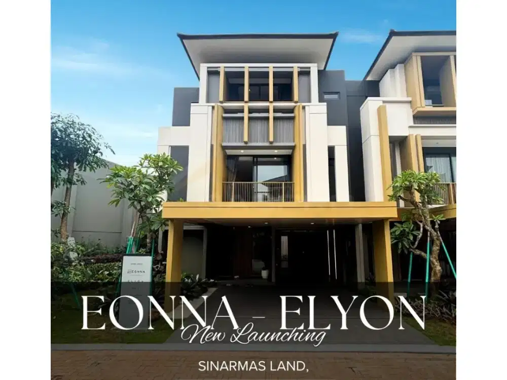 ELYON Sinarmasland by EONNA Langsung siap segera huni location BSDCity