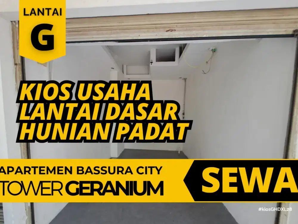 Disewakan Kios Usaha 3 Bulanan Tower Geranium Apartemen Bassura City