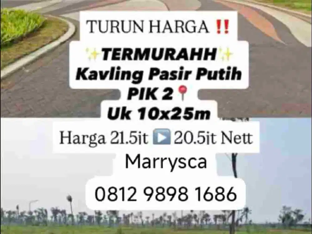 Dijual kavling Pasir Putih Pik2 TERMURAH ONLY 20,5jt/m luas 250m