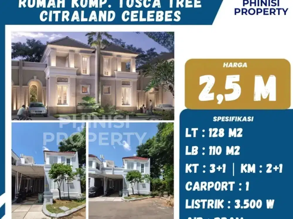 DIJUAL RUMAH DI CLUSTER TOSCA TREE CITRALAND CELEBES HERTASNING