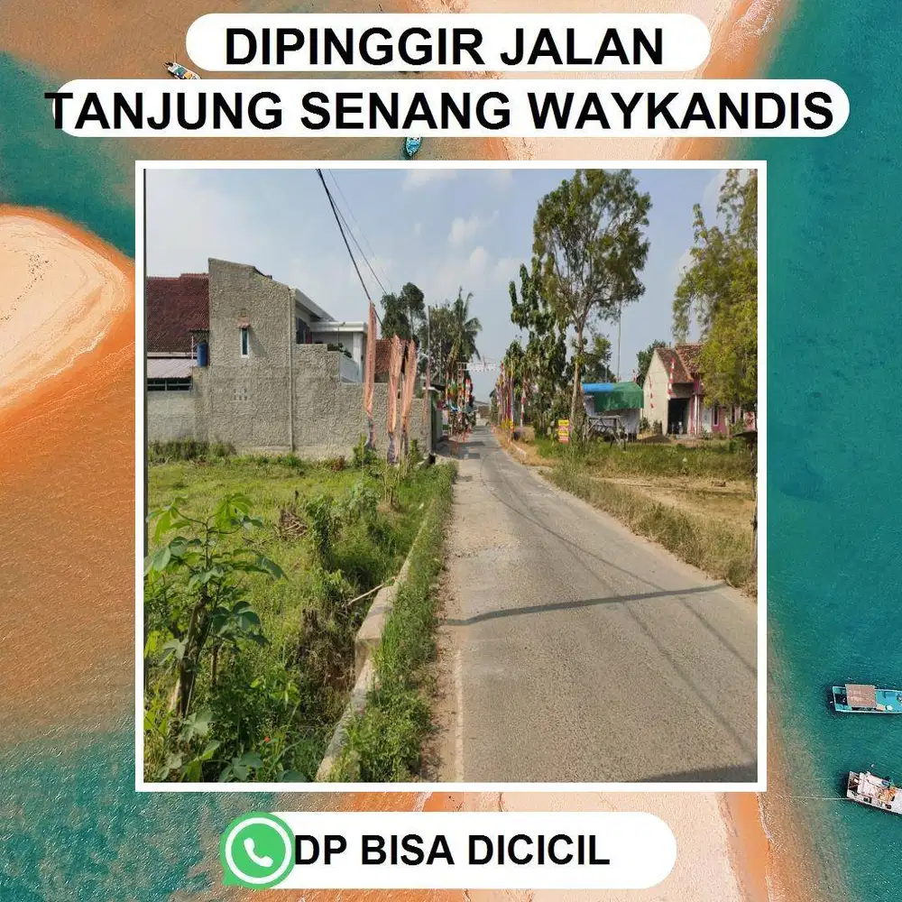 KAVLING TANJUNG SENANG COCOK UNTUK BANGUN RUMAH IMPIAN LOKASI NYAMAN