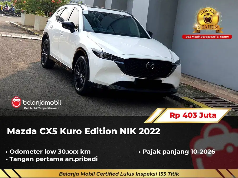 [ GARANSI 5TH ] Mazda CX5 CX 5 CX-5 Kuro Edition 2022/2023