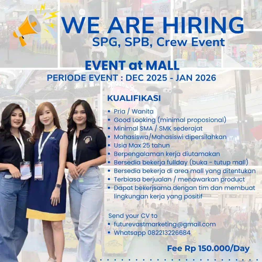 Loker Event di Mall area BSD, Cibubur & Sentul