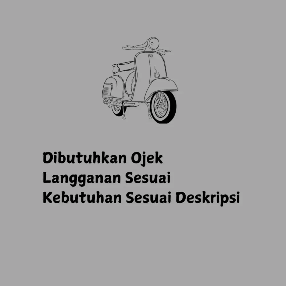 Dibutuhkan Ojek Langganan