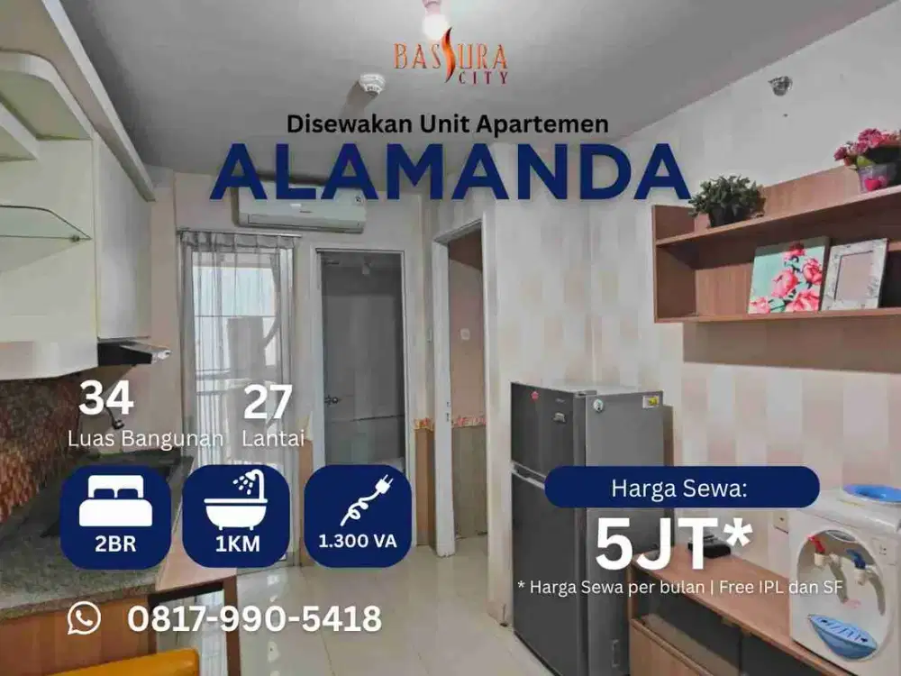 Sewa 2BR Furnished atas mall tower Alamanda call Maula