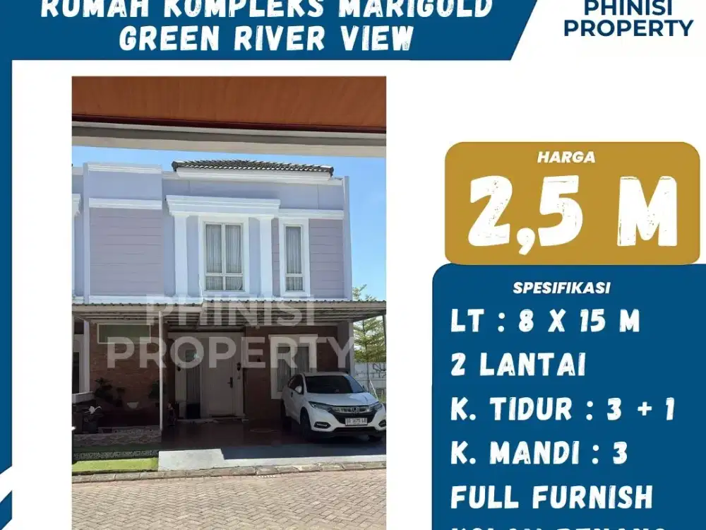 DIJUAL RUMAH  2 LANTAI PLUS ADA KOLAM RENANGNYA DI KOMPLEKS MARIGOLD GREEN RIVER VIEW