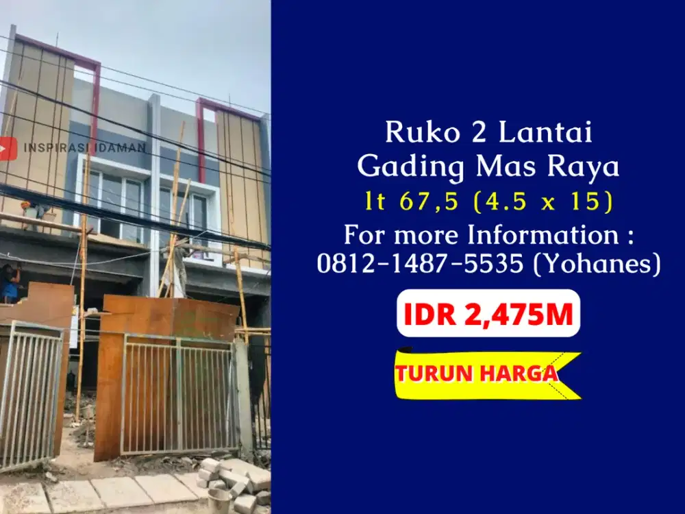 Jual Cepat Ruko 2 Lantai Gading Mas Raya
