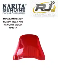 MIKA LAMPU STOP HONDA MEGA PRO NEW 2011 MERAH NARITA