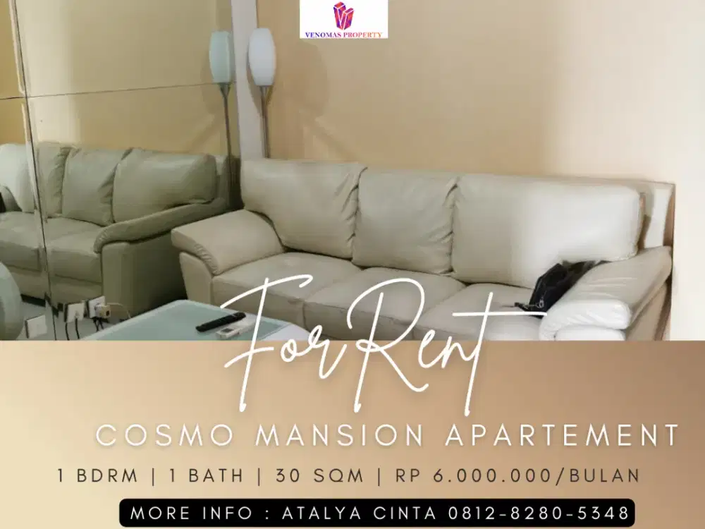 Disewakan Apartement Cosmo Mansion Low Floor 1BR Full Furnished