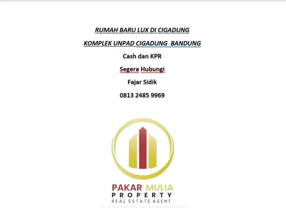 RUMAH BARU SIAP HUNI DI CIGADUNG KOMPLEK UNPAD BANDUNG