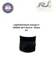 Legshield Dalam Scoopy FI HONDA 2017 Kecil A - Hitam PU MERK WIN