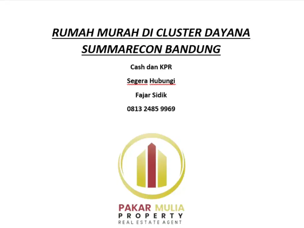 RUMAH SIAP HUNI DI CLUSTER DAYANA SUMMARECON BANDUNG