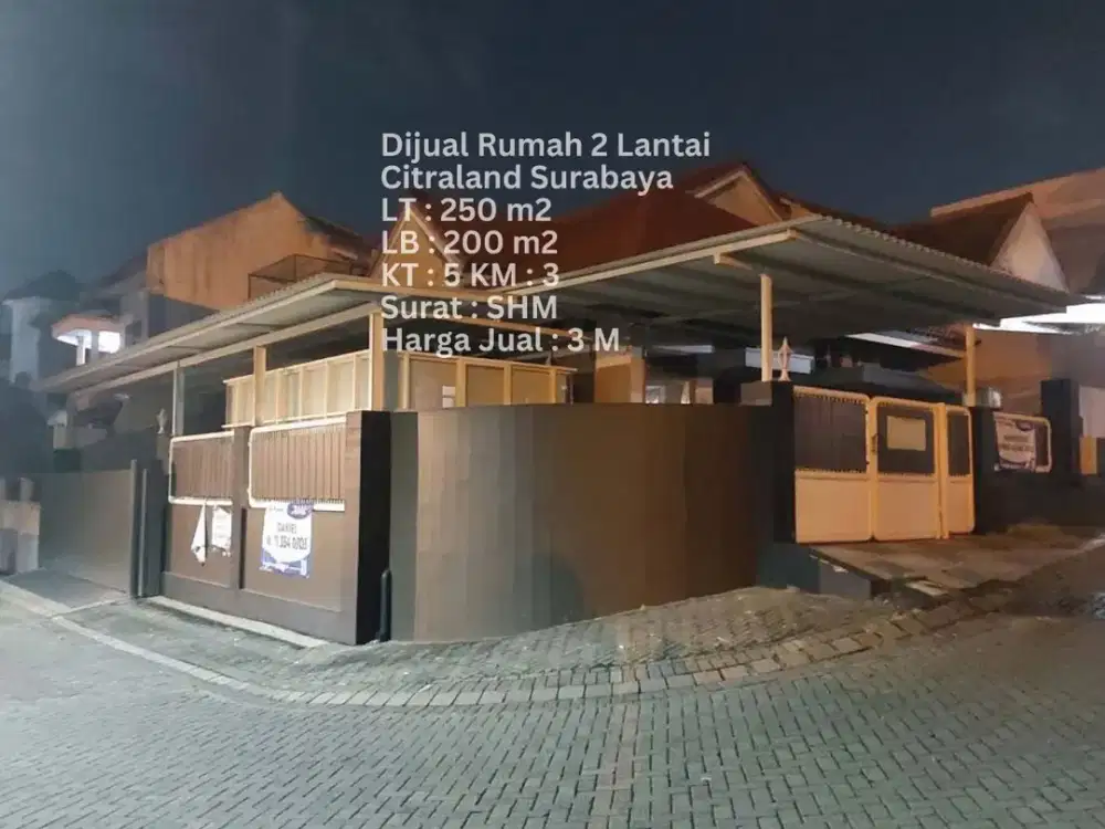 DIJUAL RUMAH HOEK 250M2 INTERNATIONAL VILLAGE CITRALAND SURABAYA BARAT