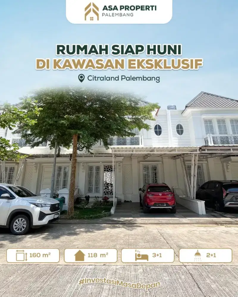 DIJUAL CEPAT RUMAH TIPE INARI SIAP HUNI CITRALAND PALEMBANG