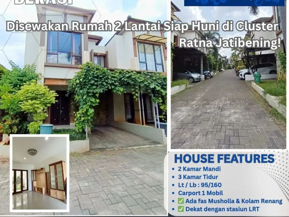Disewakan Rumah 2 Lantai Siap Huni 60 jt/ th di Cluster Ratna Jatibening! S680A