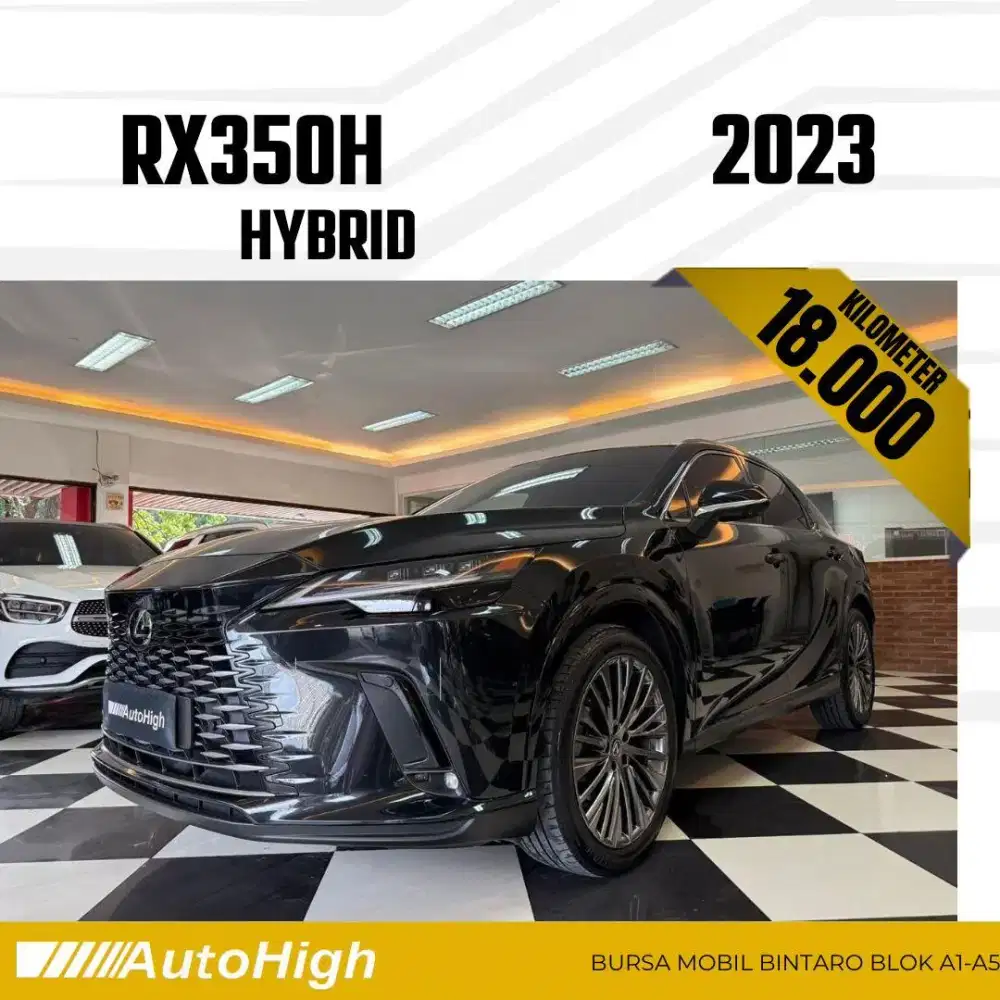 DP10% [Km18.000] RX350h Hybrid 2023 Black / RX350 Reg 2025 #AUTOHIGH