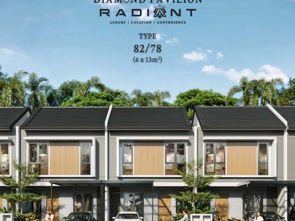 RADIANT DIAMOND PAVILION BATAM CENTRE CASH BERTAHAP HINGGA 100x type 85