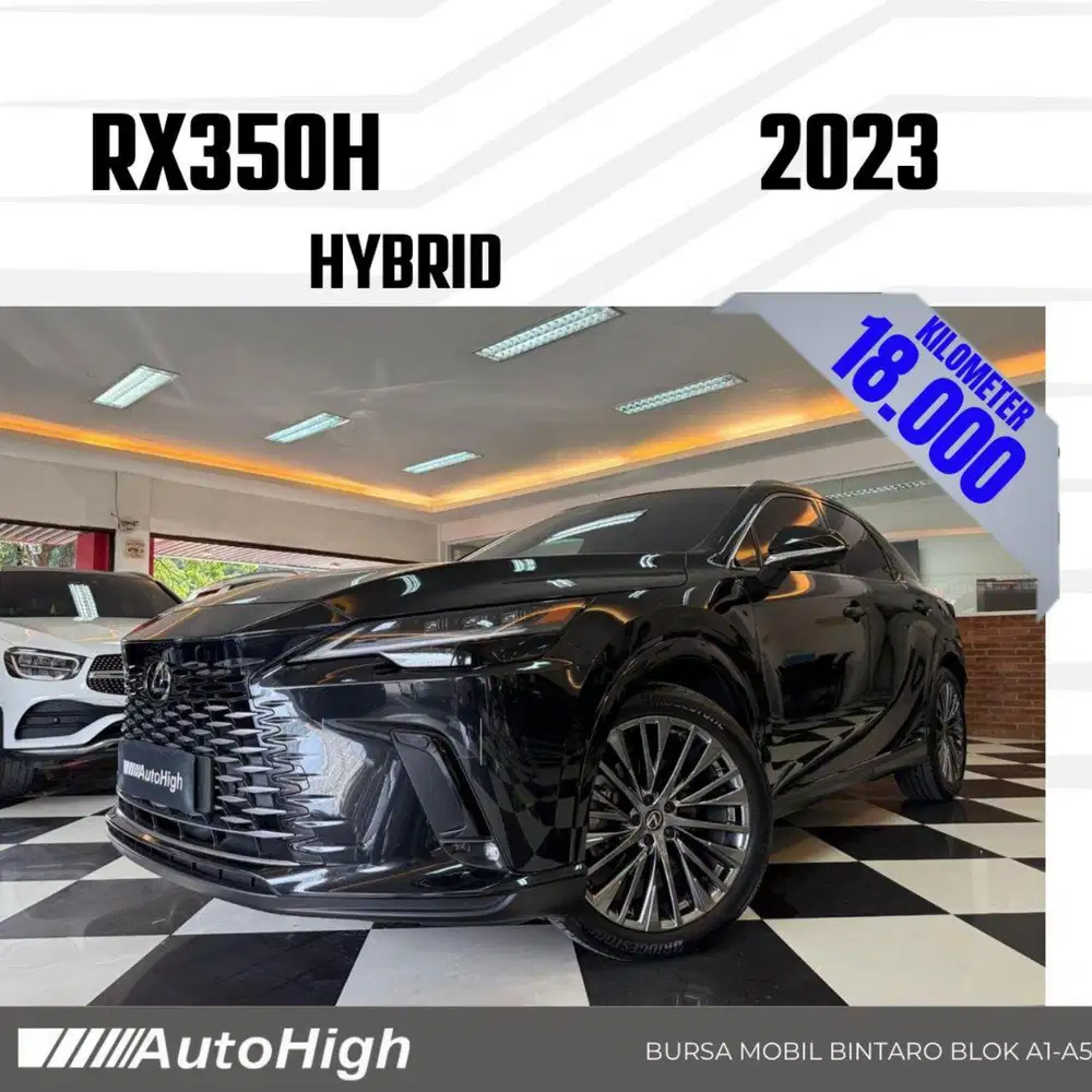 DP10% [Km18.000] RX350h Hybrid 2023 Black / RX350 Reg 2024 #AUTOHIGH