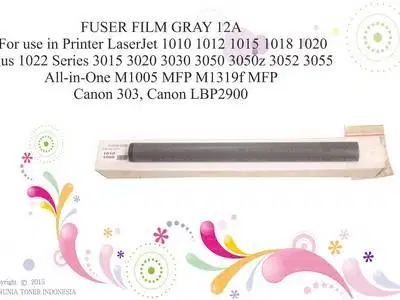 FUSER FILM 12A GRAY For use in Printer LaserJet 1010 1012 Berkualitas