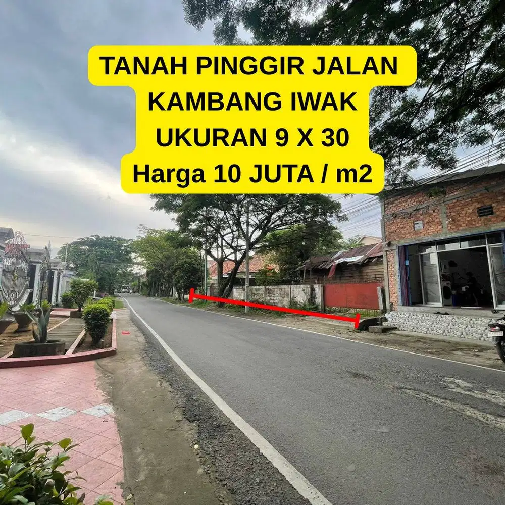 TANAH PINGGIR JALAN KAMBANG IWAK PALEMBANG