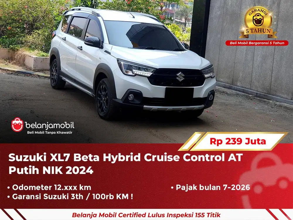 [ GARANSI 5TH ] Suzuki XL7 XL 7 Beta Hybrid Cruise Control AT 2024/202