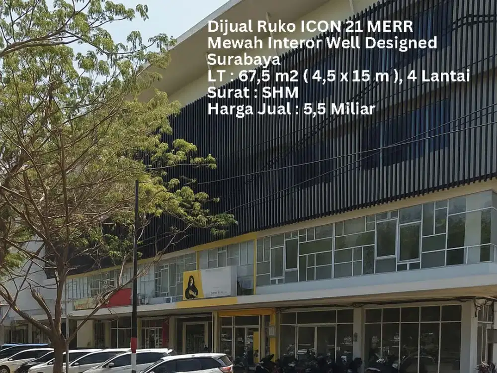 DIJUAL RUKO ICON 21 MERR 68M2 4LANTAI MEWAH SURABAYA TIMUR