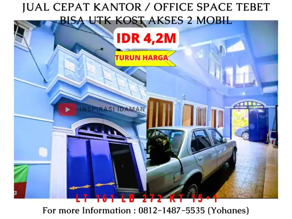 Jual Cepat Kantor / Office Space Tebet bisa utk Kost akses 2 mobil