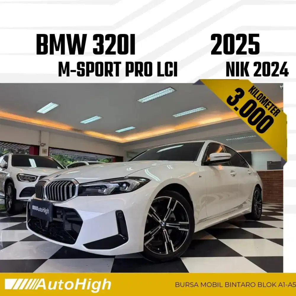 DP10% [Km3.000] 320i M-Sport 2024 White Reg 2025 #AUTOHIGH