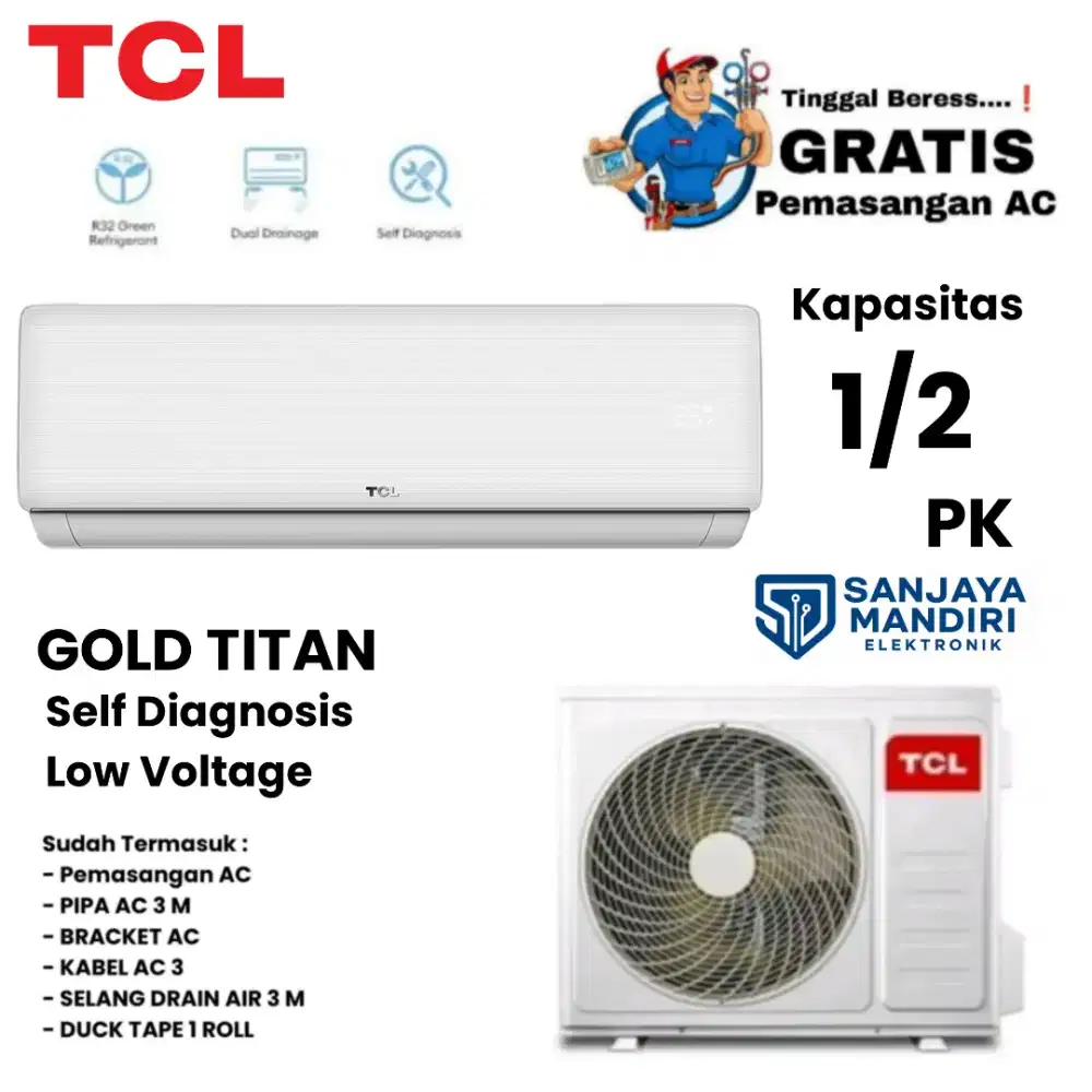 FREE PASANG! TCL AC Split 1/2 PK Gold Titan Turbo Cool Low TAC-05XS2