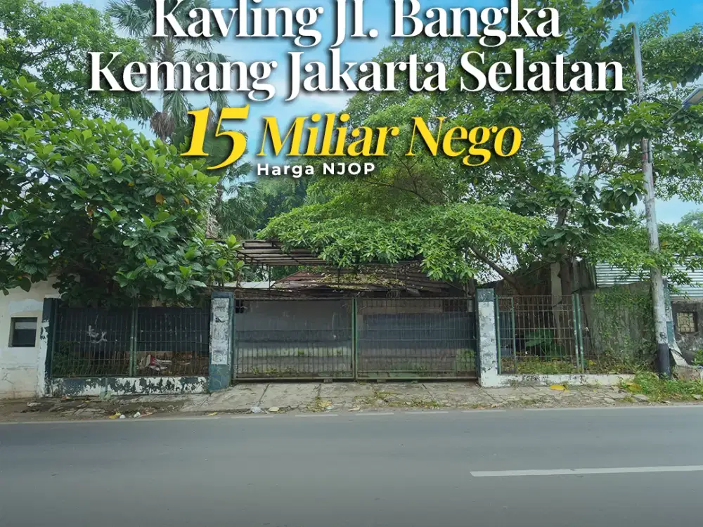 Rumah Hitung Tanah 452m Harga NJOP Pinggir Jalan di Bangka Kemang