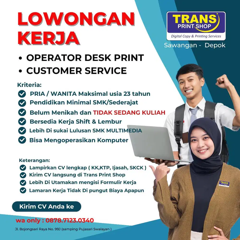 LOWONGAN KERJA DEPOK OPERATOR PRINT & CUSTOMER SERVICE