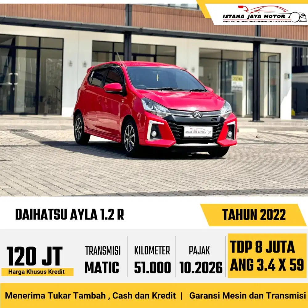 Daihatsu Ayla R AT th 2022 #istana jaya motor