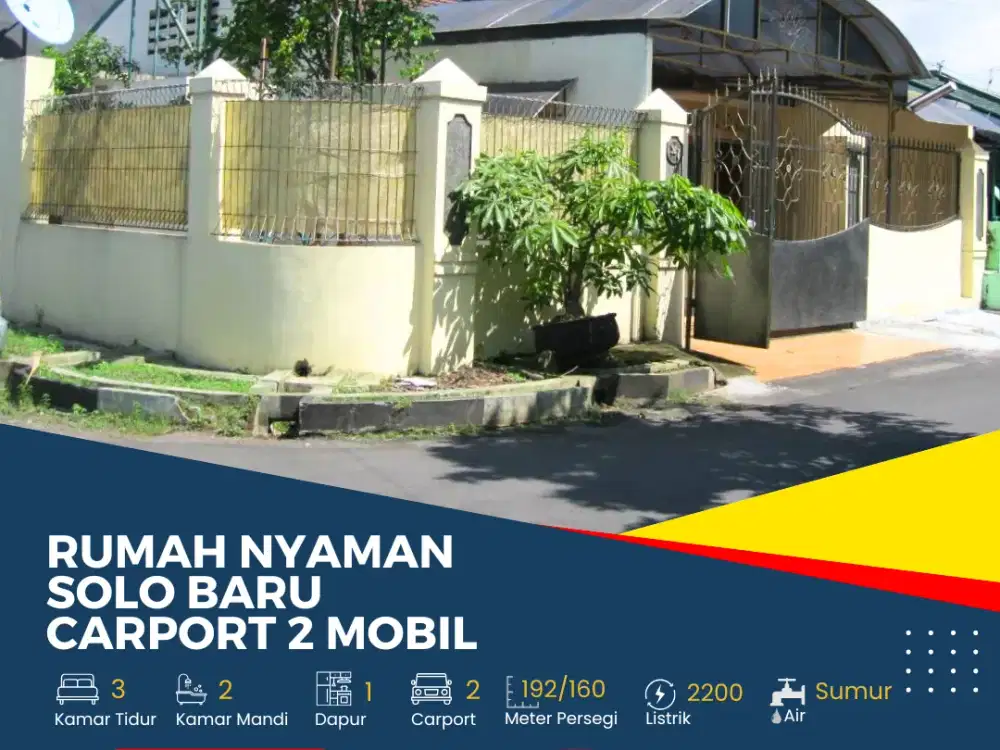 Rumah Nyaman Solo Baru Carport 2 Mobil