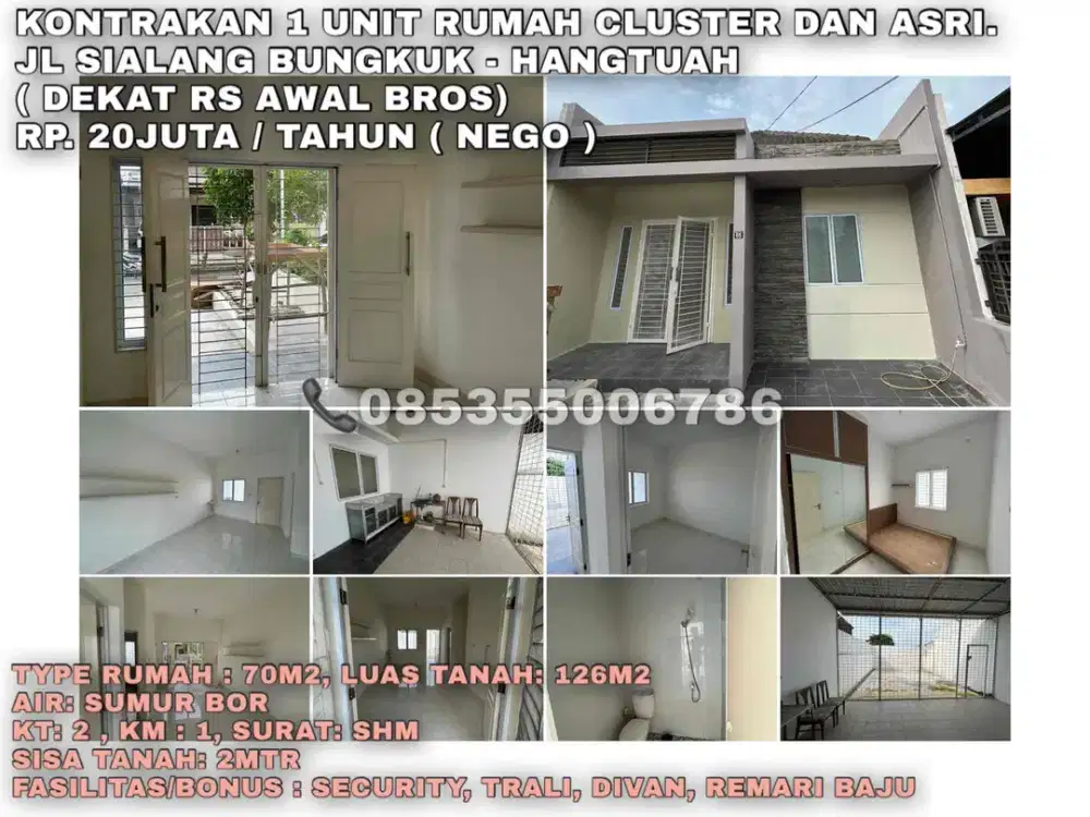 Kontrakan 1 unit rumah cluster dan asri Jl sialang bungkuk- Hang Tuah